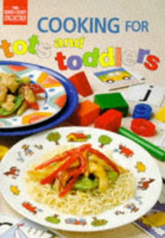 Book cover of Cooking for Tots and Toddlers by unknown author