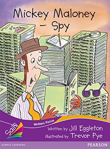 Book cover of Mickey Maloney - Spy: Sails Fluency Level Set 2 - Purple by Jill Eggleton