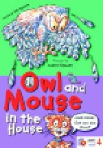 Book cover of Owl And Mouse In The House: Sailing Solo Green Level by Jill Eggleton