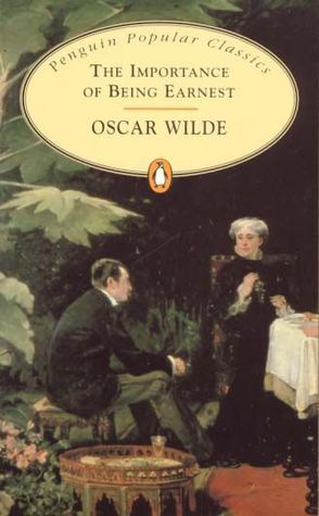 Book cover of The Importance Of Being Earnest by Oscar Wilde