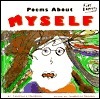 Book cover of Poems About Myself By America's Children by Kathleen Winkler