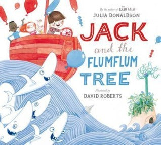 Book cover of Jack And The Flumflum Tree by Julia Donaldson