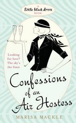 Book cover of Confessions Of An Air Hostess by Marisa Mackle