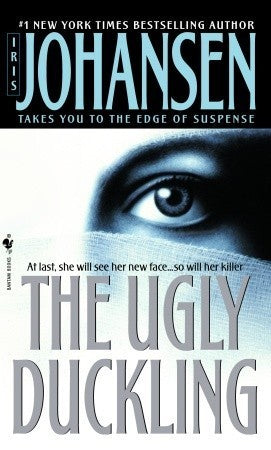 Book cover of The Ugly Duckling by Iris Johansen
