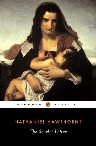 Book cover of The Scarlet Letter by Nathaniel Hawthorne, Nina Baym (Introduction), Thomas E. Connolly (Ed.)