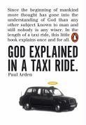 Book cover of God Explored in a Taxi Ride by Paul Arden