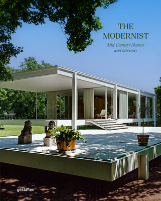 Book cover of Modernist Icons: Midcentury Houses And Interiors by Gestalten (Ed.)