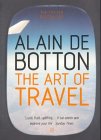 Book cover of The Art of Travel by Alain de Botton