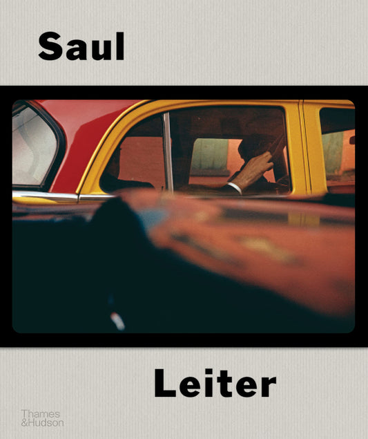 Book cover of Saul Leiter: The Centennial Retrospective by Margit Erb, Michael Parillo