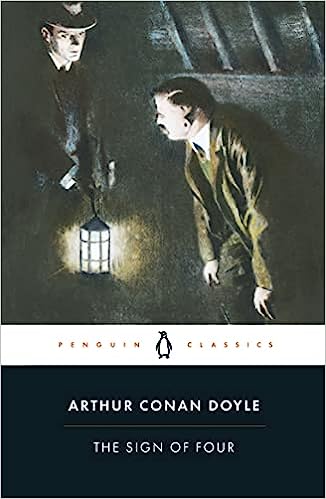 Book cover of The Sign Of Four by Arthur Conan Doyle, Peter Ackroyd (Introduction)