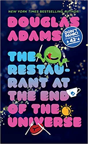 Book cover of The Restaurant At The End Of The Universe by Douglas Adams, Brock Book Design (Illus.)