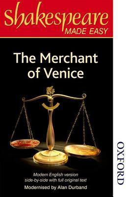 Book cover of Shakespeare Made Easy - The Merchant Of Venice by Alan Durband