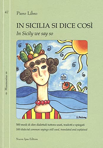 Book cover of In Sicilia Si Dice... - In Sicily We by Unknown Author