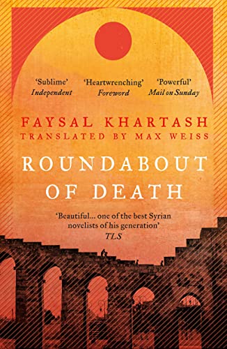 Book cover of Roundabout of Death by Faysal Khartash