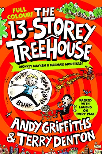 Book cover of The 13-Storey Treehouse by Andy Griffiths, Terry Denton (Illus.)