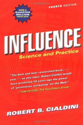 Book cover of Influence: Science And Practice by Robert B. Cialdini