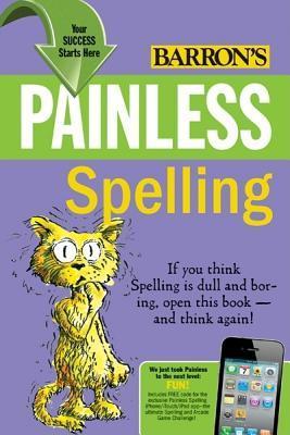 Book cover of Painless Spelling by Mary Elizabeth