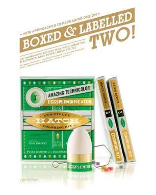 Book cover of Boxed And Labelled Two!: New Approaches To Packaging Design by Robert Klanten, M. Hübner