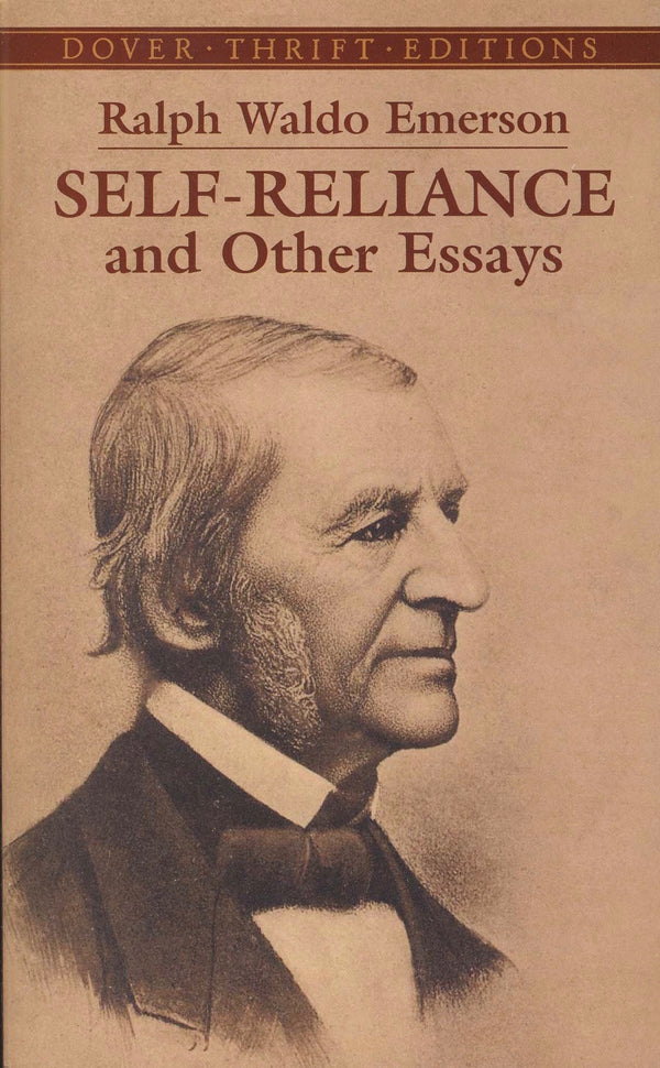 Book cover of Self-Reliance And Other Essays by Ralph Waldo Emerson