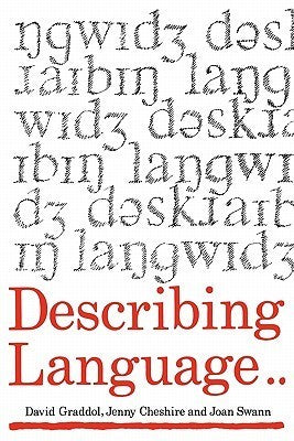 Book cover of Describing Language by David Graddol