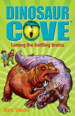 Book cover of Taming The Battling Brutes by Rex Stone