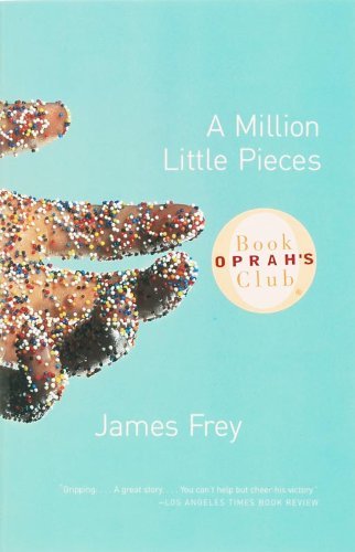 Book cover of A Million Little Pieces by James Frey
