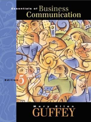 Book cover of Essentials Of Business Communication by Mary Ellen Guffey