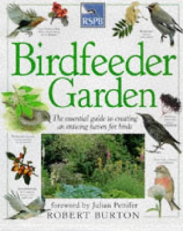 Book cover of RSPB Bird Feeder Garden by Robert   Burton