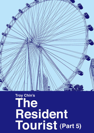 Book cover of The Resident Tourist by Troy Chin