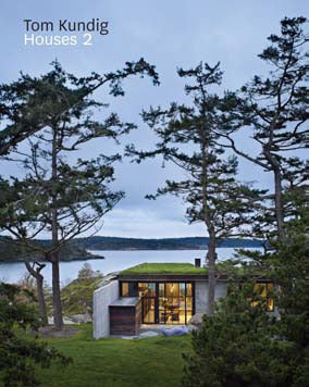 Book cover of Tom Kundig: Houses 2 by Tom Kundig, Juhani Pallasmaa