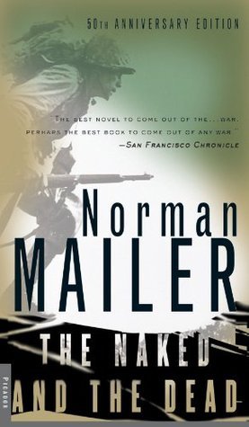 Book cover of The Naked And The Dead by Norman Mailer