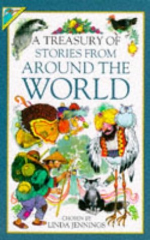 Book cover of A Treasury of Stories From Around the World by Linda M. Jennings (Compiler)