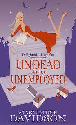 Book cover of Undead And Unemployed by MaryJanice Davidson