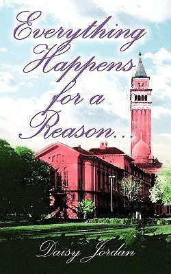 Book cover of Everything Happens For A Reason Ý by Lindsay Bentz