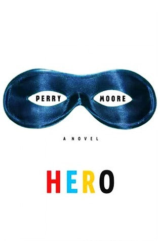 Book cover of Hero by Perry    Moore