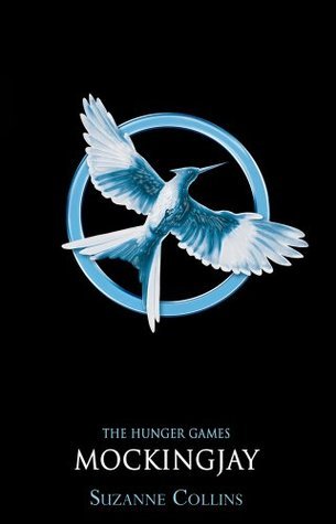 Book cover of Mockingjay by Suzanne Collins