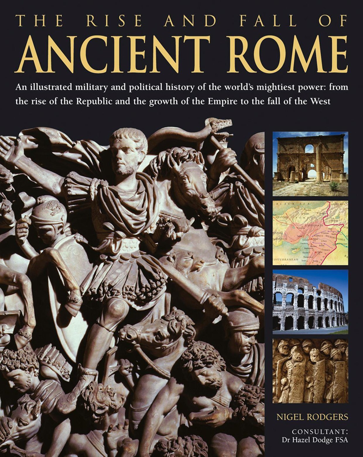 Book cover of The Rise and Fall of Ancient Rome by Nigel Rodgers