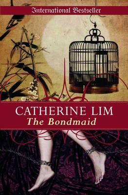 Book cover of Bondmaid by Catherine Lim