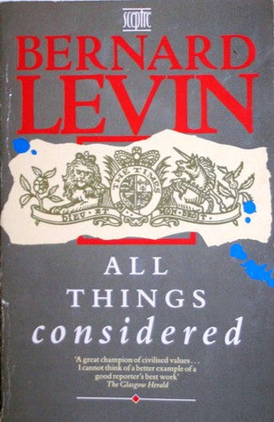 Book cover of All Things Considered by Bernard Levin