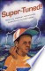 Book cover of Super-Tuned! by Heather Hammonds
