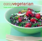 Book cover of Easy Vegetarian by Ryland Peters & Small, Tessa Bramley