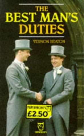 Book cover of Best Man's Duties by Vernon Heaton