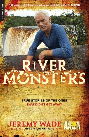 Book cover of River Monsters by Jeremy Wade