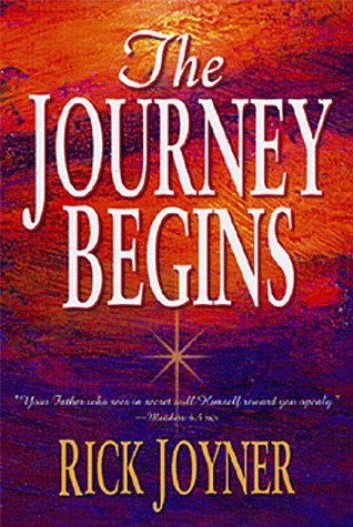 Book cover of The Journey Begins by Rick Joyner