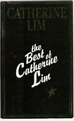 Book cover of The Best of Catherine Lim by Catherine Lim