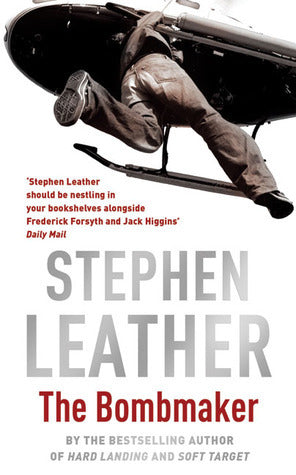 Book cover of The Bombmaker by Stephen Leather