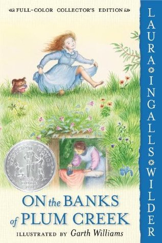 Book cover of On The Banks Of Plum Creek by Laura Ingalls Wilder, Garth Williams (Illus.)