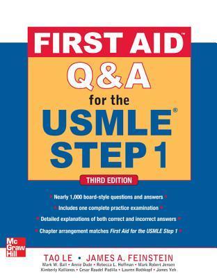 Book cover of First Aid Q&A For The USMLE Step 1 by Tao Le, James Feinstein