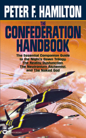 Book cover of The Confederation Handbook by Peter F. Hamilton