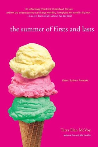 Book cover of The Summer Of Firsts And Lasts by Terra Elan McVoy
